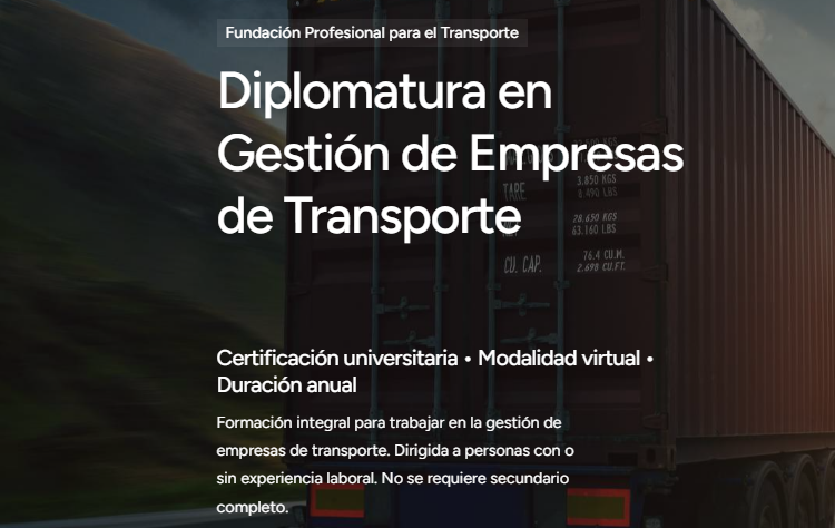 FPT lanza la Diplomatura en Gestión de Empresas de Transporte con modalidad 100% virtual