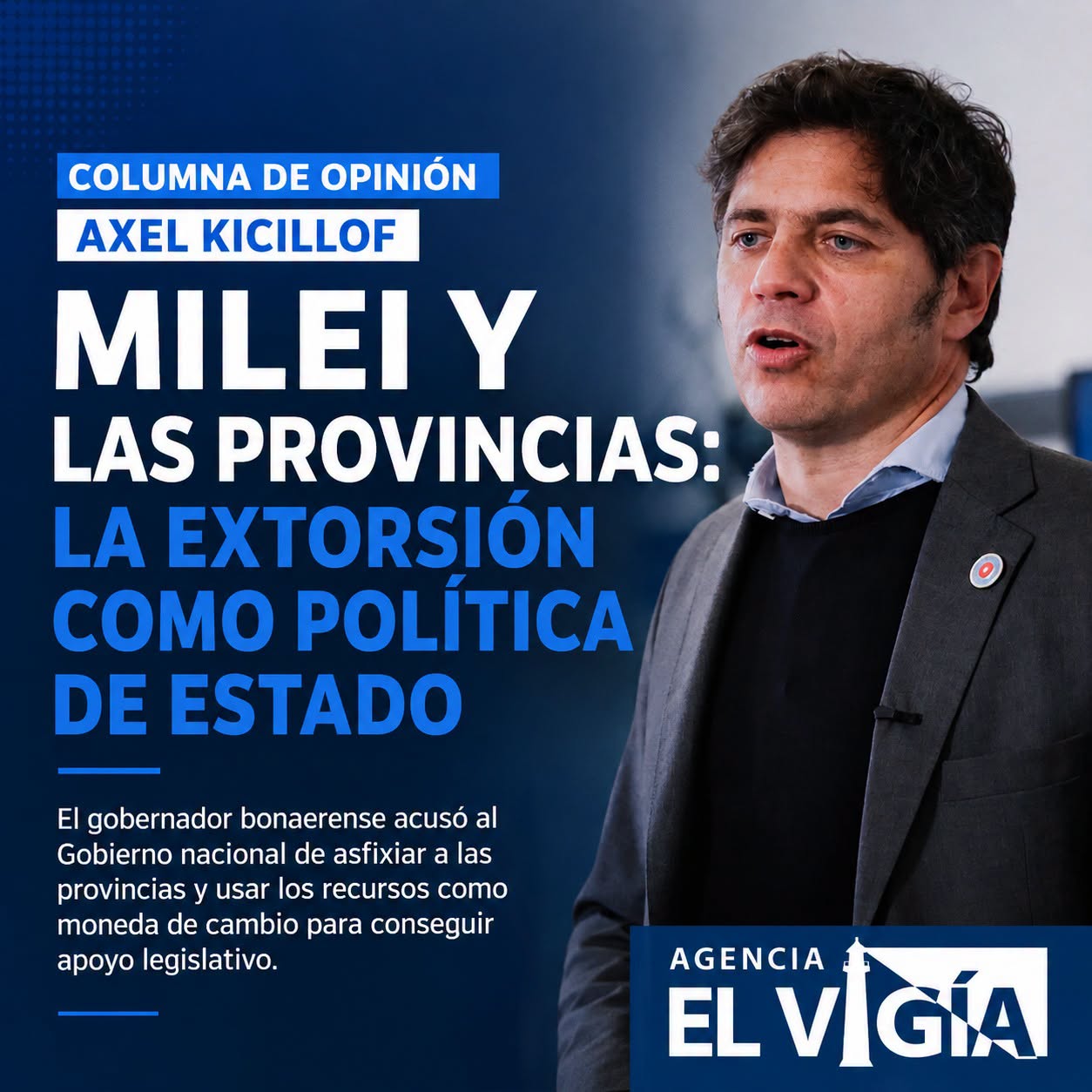 Milei y las provincias: la extorsión como política de Estado